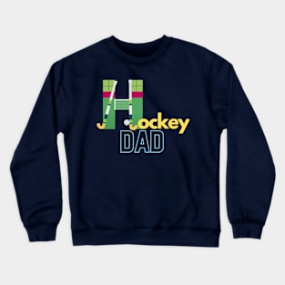 Hockey dad Crewneck Sweatshirt